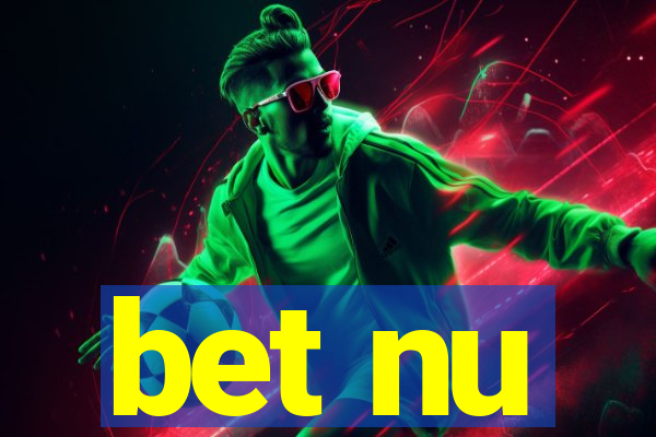 bet nu