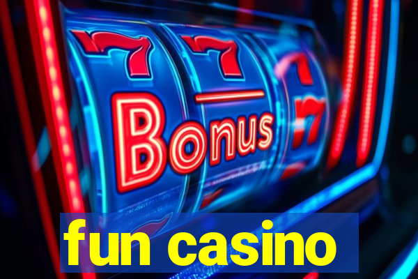 fun casino