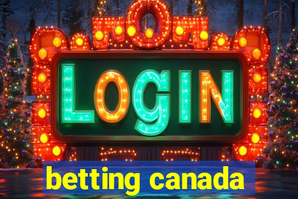 betting canada