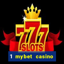 1 mybet casino bonus code