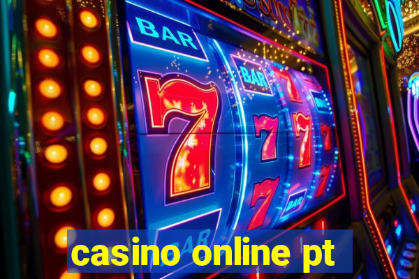 casino online pt