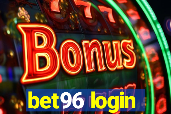 bet96 login