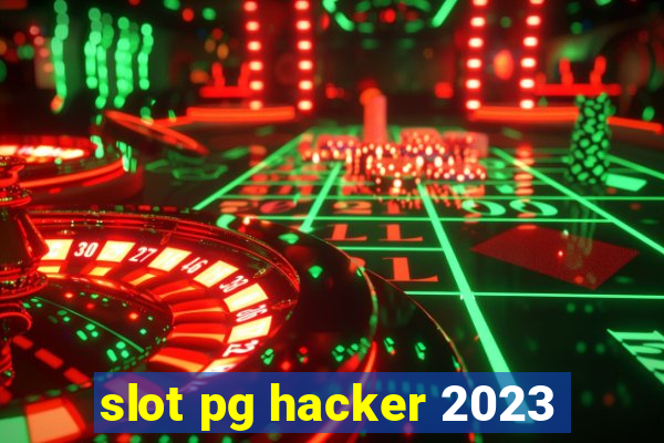 slot pg hacker 2023