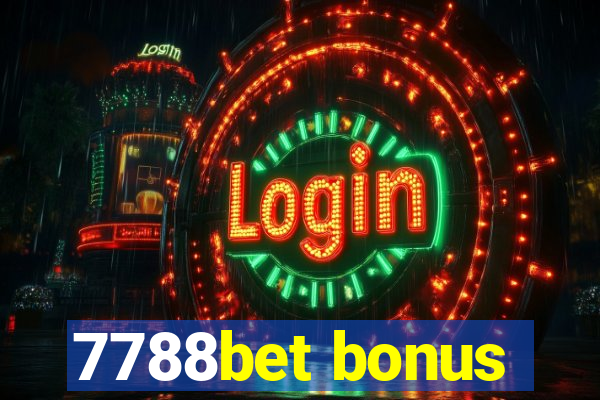 7788bet bonus