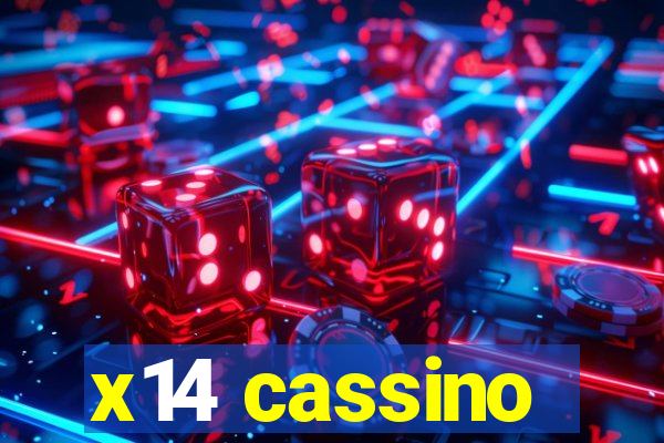 x14 cassino