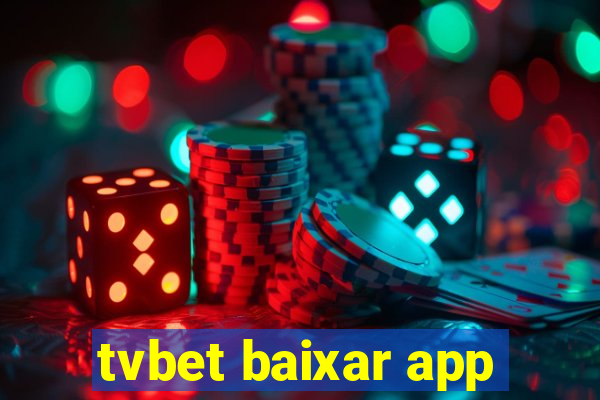 tvbet baixar app