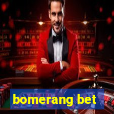 bomerang bet