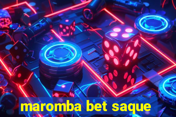 maromba bet saque