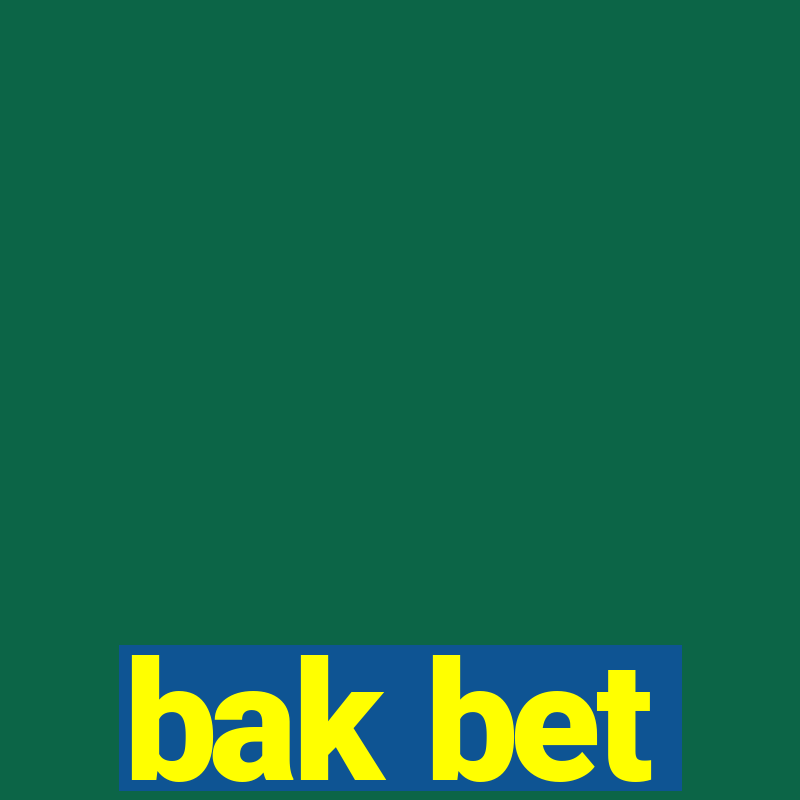 bak bet