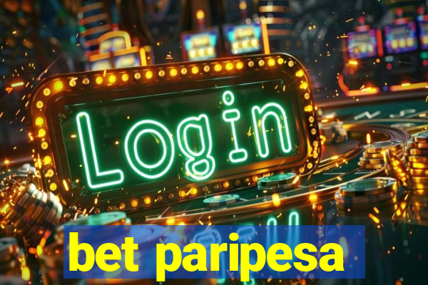 bet paripesa