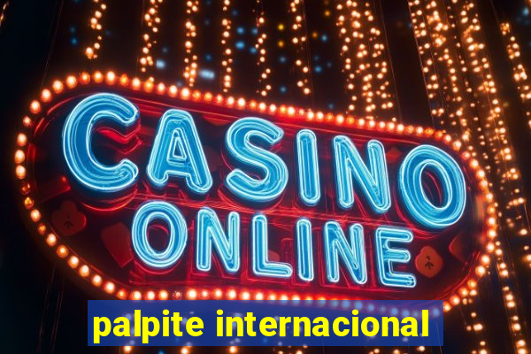 palpite internacional