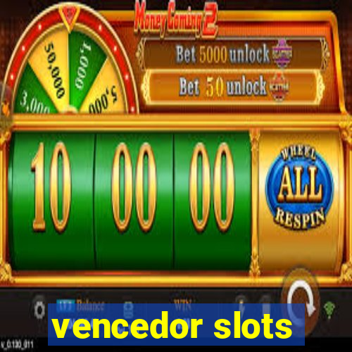 vencedor slots