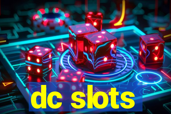 dc slots