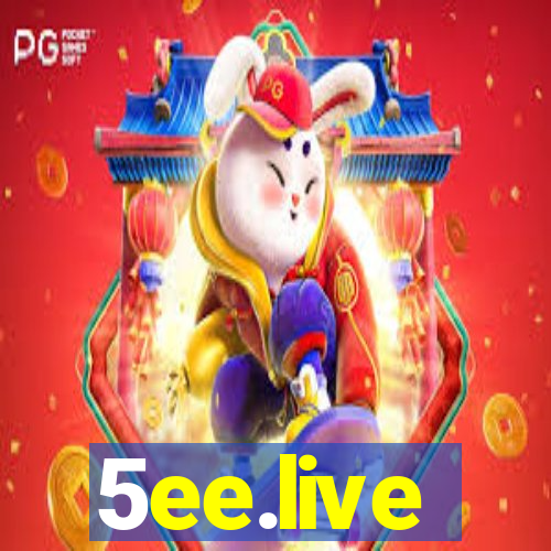 5ee.live