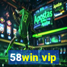 58win vip