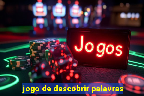 jogo de descobrir palavras