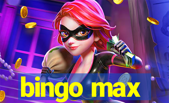 bingo max