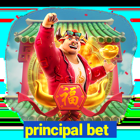 principal bet