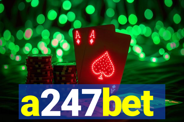 a247bet