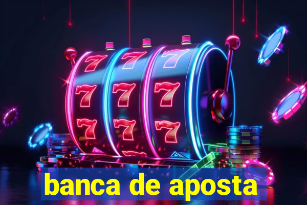 banca de aposta