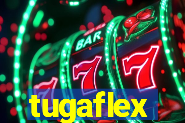 tugaflex