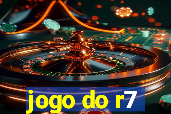 jogo do r7