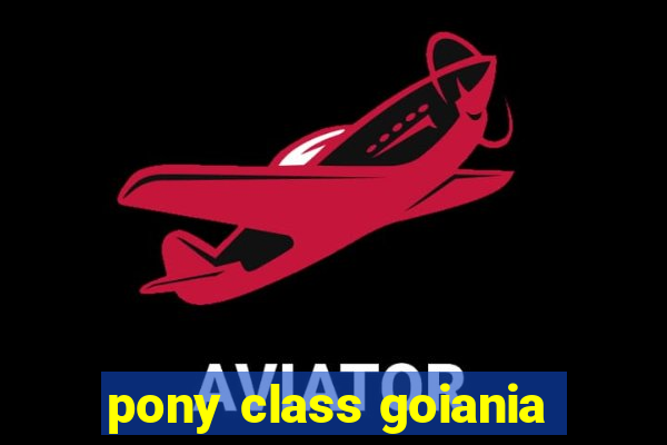 pony class goiania