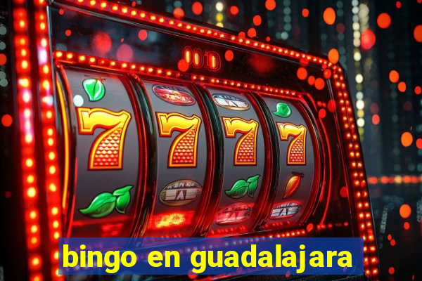 bingo en guadalajara