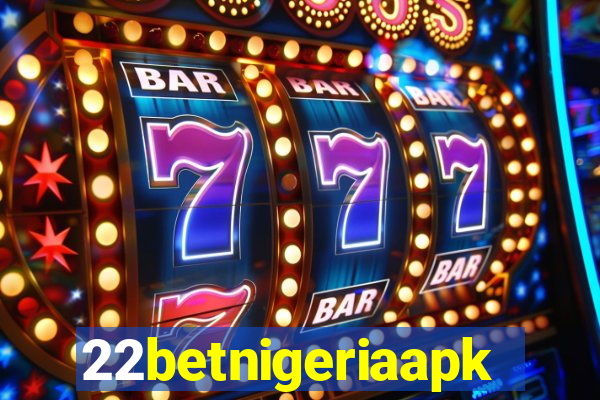 22betnigeriaapk