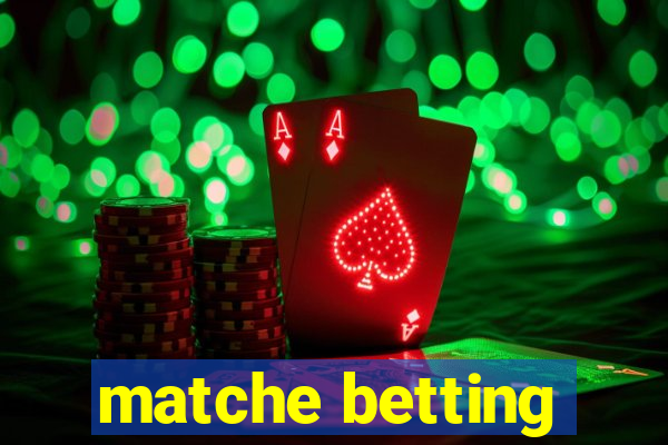 matche betting