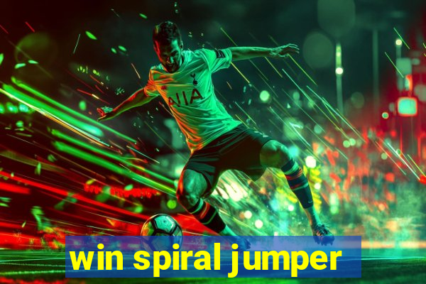 win spiral jumper