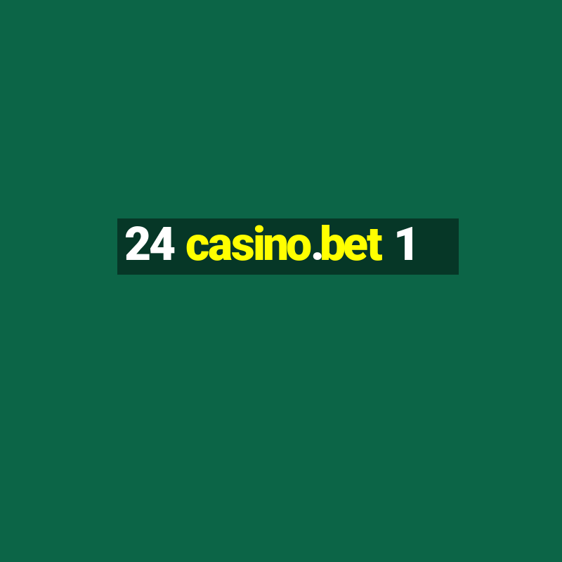 24 casino.bet 1