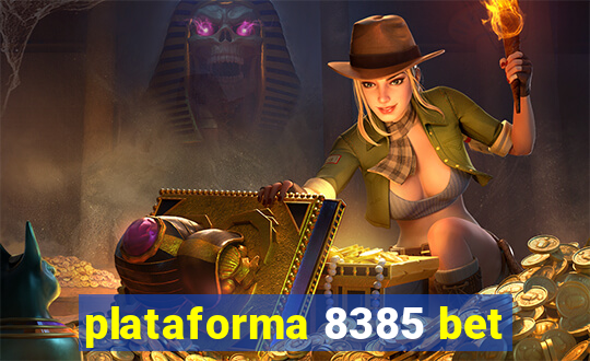 plataforma 8385 bet