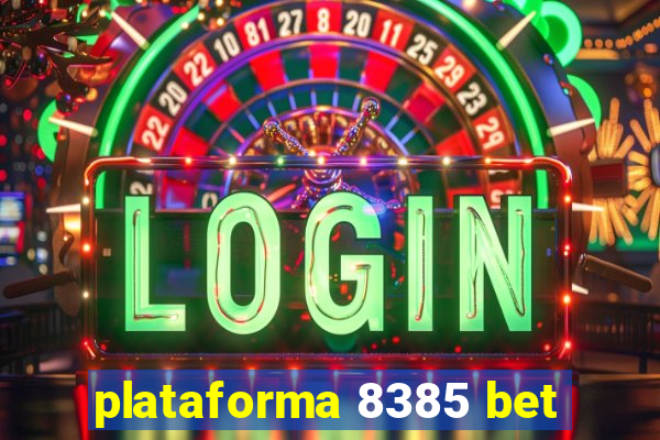 plataforma 8385 bet