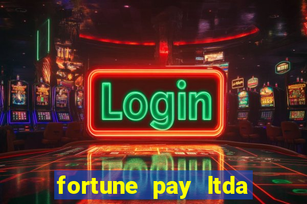 fortune pay ltda plataforma de jogos