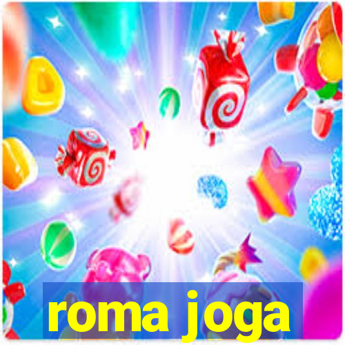 roma joga