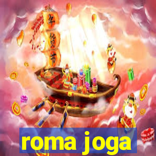 roma joga