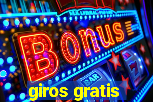 giros gratis