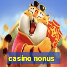 casino nonus