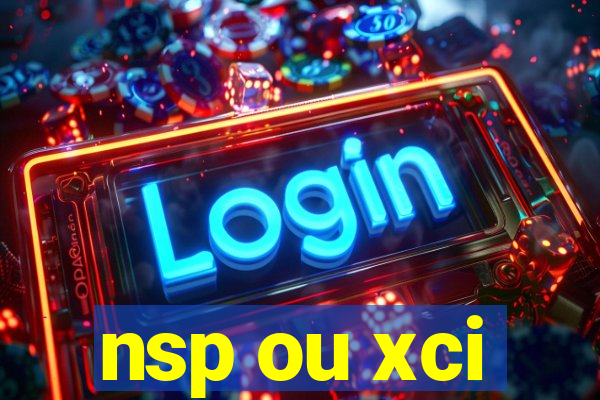 nsp ou xci