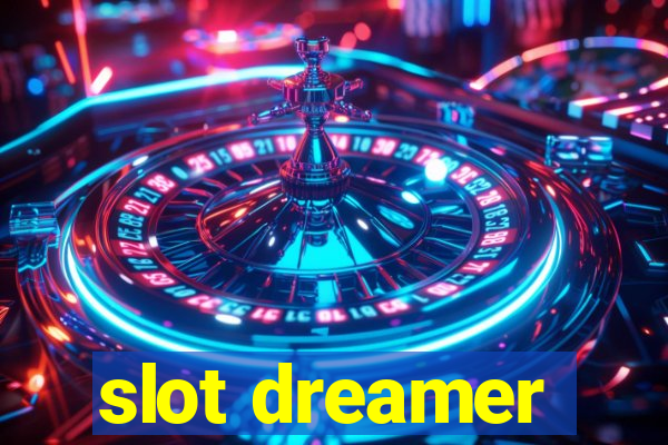 slot dreamer