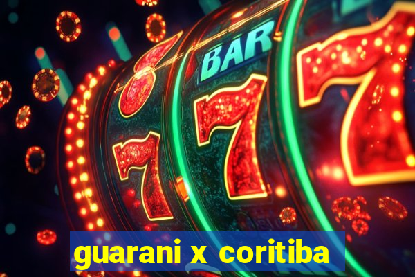 guarani x coritiba