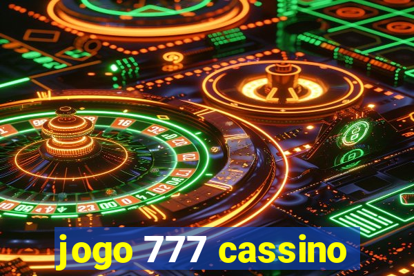 jogo 777 cassino