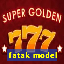 fatak model