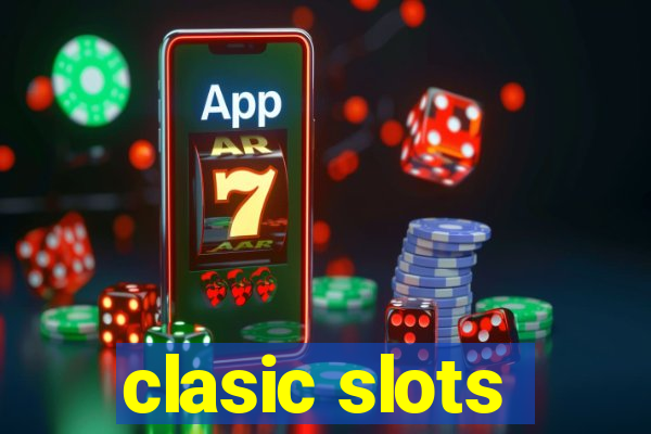 clasic slots