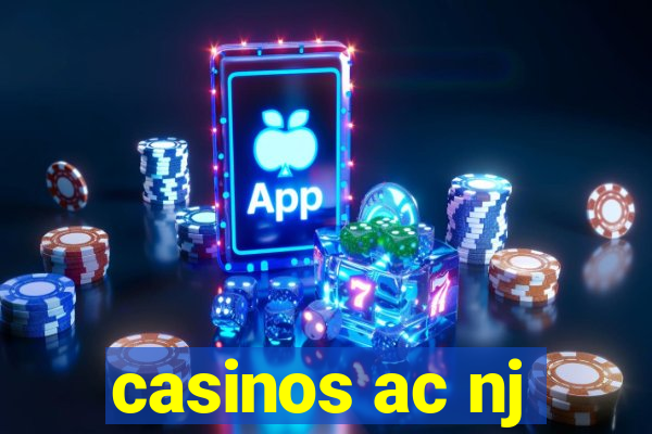 casinos ac nj