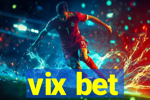 vix bet