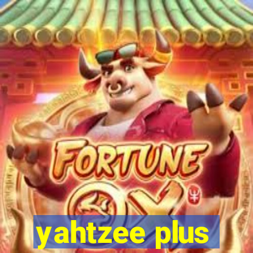 yahtzee plus