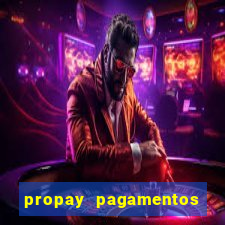 propay pagamentos ltda jogos