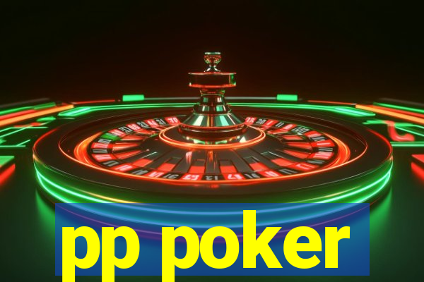 pp poker